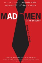 book Mad Men and Philosophy: Nothing Is as It Seems