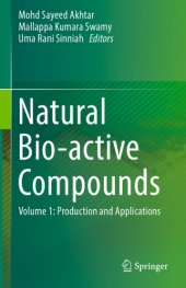 book Natural Bio-active Compounds: Production and Applications.