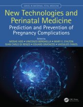 book New Technologies and Perinatal Medicine: Prediction and Prevention of Pregnancy Complications