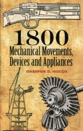 book 1800 Mechanical Movements, Devices and Appliances. Dover Science Books