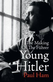 book Young Hitler -  the Making of the Fuhrer