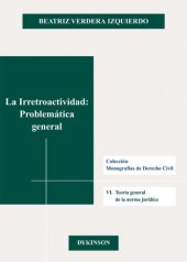 book La irretroactividad : problematica general.