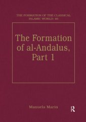 book The Formation of al-Andalus, Part 1: History and Society.