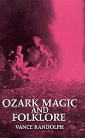 book Ozark magic and folklore