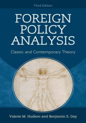 book Foreign Policy Analysis: Classic And Contemporary Theory