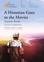 book A Historian Goes to the Movies: Ancient Rome