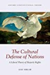 book The Cultural Defense of Nations: A Liberal Theory of Majority Rights