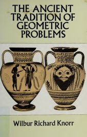 book The ancient tradition of geometric problems