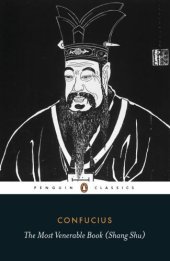 book The Most Venerable Book ( Shang Shu – also known as The Shu Jing: Classic of Chronicles)