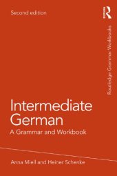 book Intermediate German: A Grammar and Workbook