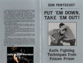 book Put 'em Down Take 'em Out - Knife Fighting Techniques From Fulsom Prison