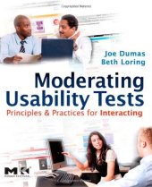 book Moderating usability tests: principles and practice for interacting