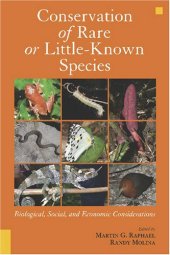 book Conservation of rare or little-known species: biological, social, and economic considerations