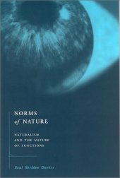 book Norms of Nature : Naturalism and the Nature of Functions Bradford Book