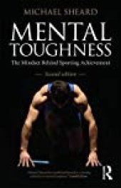 book Mental Toughness: The Mindset Behind Sporting Achievement