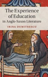 book The Experience of Education in Anglo-Saxon Literature