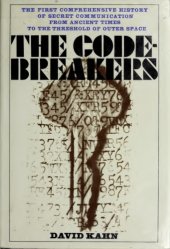 book The Codebreakers: The Story Of Secret Writing