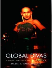 book Global divas Filipino gay men in the diaspora