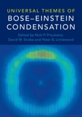 book Universal Themes of Bose-Einstein Condensation