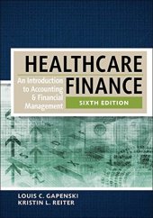 book Healthcare Finance: An Introduction to Accounting and Financial Management, Sixth Edition