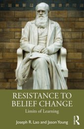 book Resistance to Belief Change: Limits of Learning