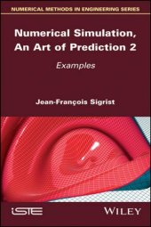 book Numerical Simulation, An Art of Prediction, Volume 2: Examples