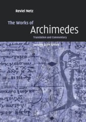 book The Works of Archimedes: Translation and Commentary