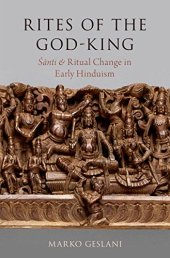 book Rites of the God-King: Śānti and Ritual Change in Early Hinduism