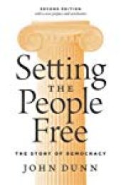 book Setting the People Free: The Story of Democracy