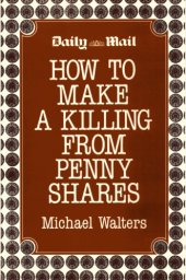 book How to Make a Killing in Penny Shares