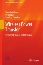 book Wireless Power Transfer: Between Distance And Efficiency