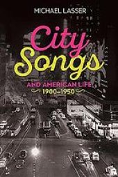 book City songs and American life, 1900-1950