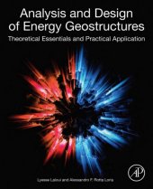 book Analysis and Design of Energy Geostructures: Theoretical Essentials and Practical Application