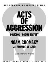 book Acts of Aggression: Policing "Rogue States"