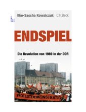 book Endspiel - Die Revolution von 1989 in der DDR