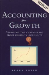 book Accounting for Growth: Stripping the Camouflage from Company Accounts