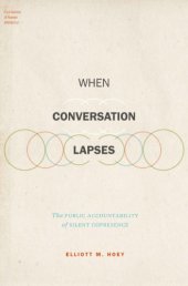 book When Conversation Lapses: The Public Accountability of Silent Copresence