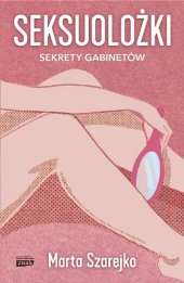 book Seksuolożki. Sekrety gabinetów