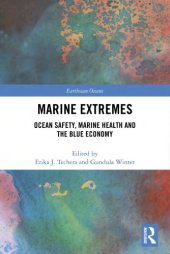 book Marine Extremes: Ocean Safety, Marine Health and the Blue Economy