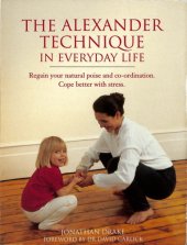 book The Alexander Technique in Everyday Life