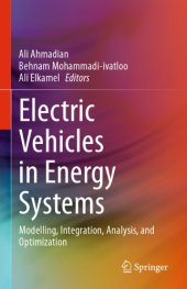 book Electric Vehicles In Energy Systems: Modelling, Integration, Analysis, And Optimization