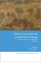 book China’s International Investment Strategy: bilateral, regional, and global.