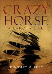 book Crazy Horse: A Lakota Life