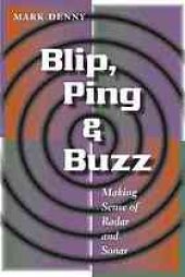 book Blip, ping & buzz: making sense of radar and sonar