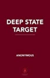 book Deep State Target: How I Got Caught in the Crosshairs of the Plot to Bring Down President Trump