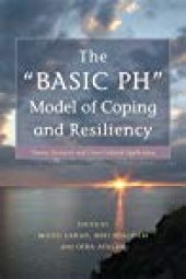 book The "BASIC Ph" Model of Coping and Resiliency: Theory, Research and Cross-Cultural Application