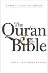 book The Qur’an and the Bible: Text and Commentary