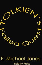 book Tolkien’s Failed Quest