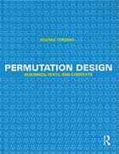 book Permutation design buildings, texts, and contexts