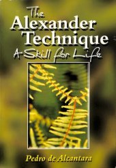 book The Alexander Technique: A Skill for Life